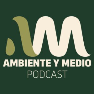 Ambiente y Medio Podcast