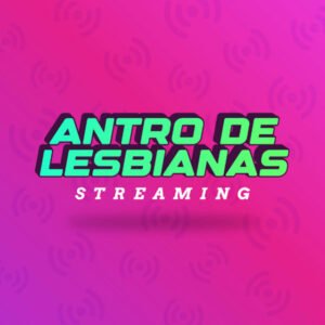 Antro de Lesbianas