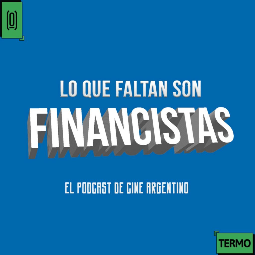 Portada de Lo que Faltan son Financistas