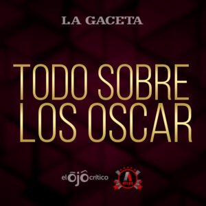 Todo sobre los Oscar
